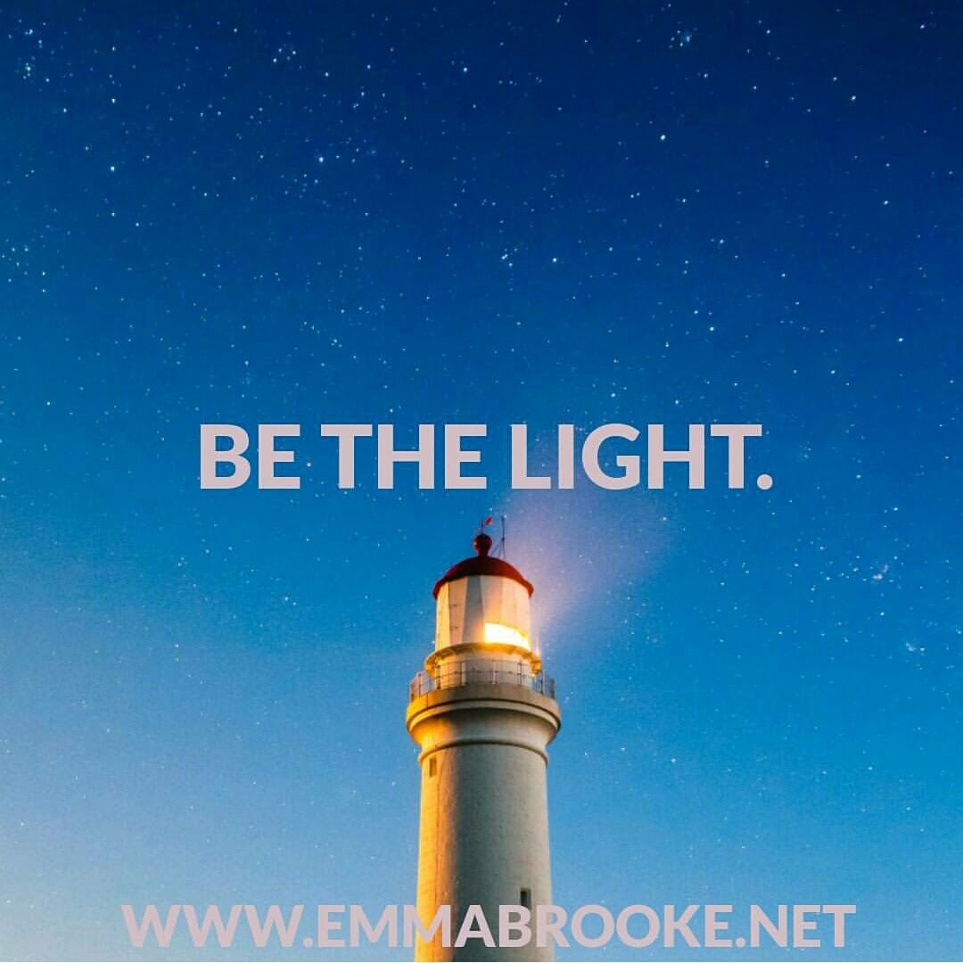 You are the light