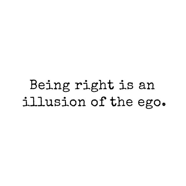 I am not here to be right
