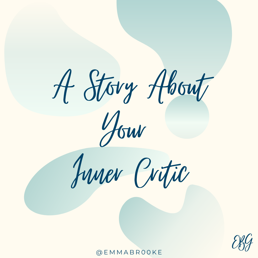 Understanding your Inner Critic
