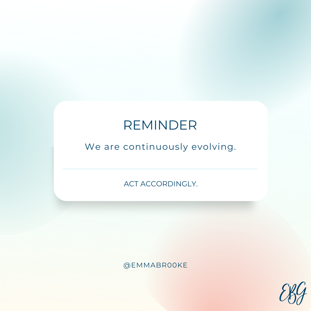 Act accordingly