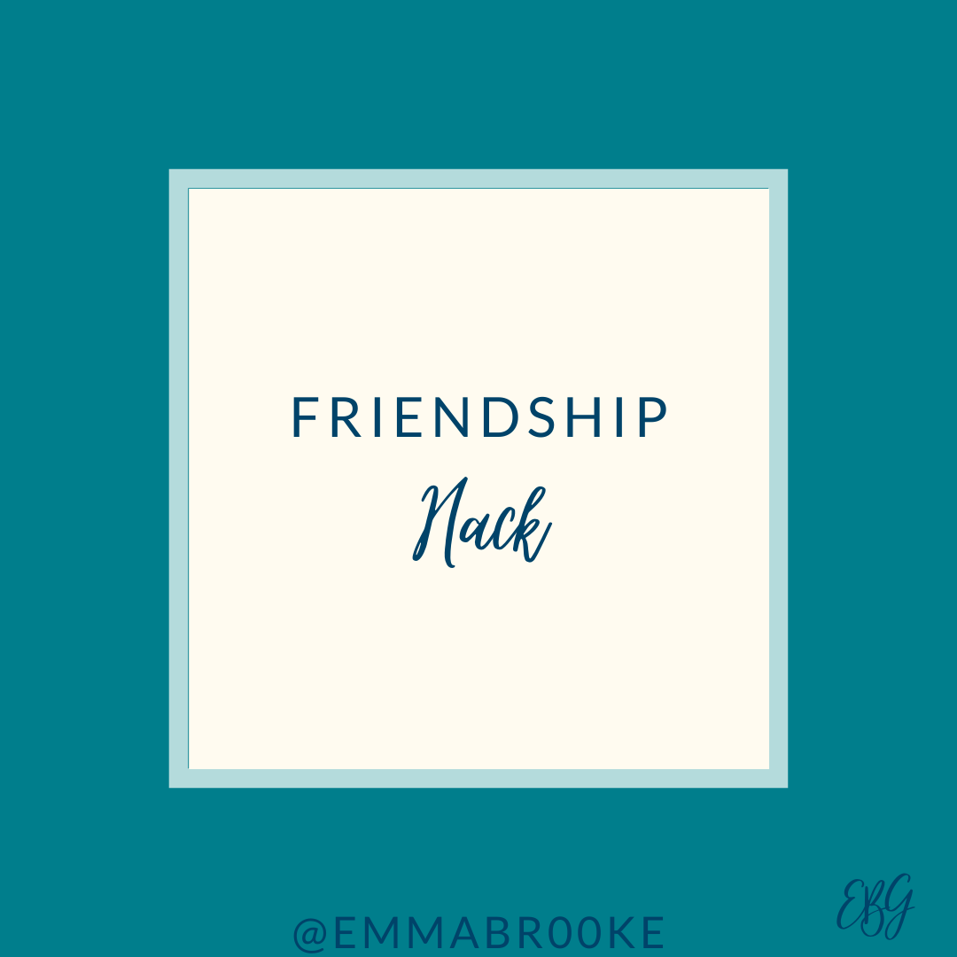 Friendship hack