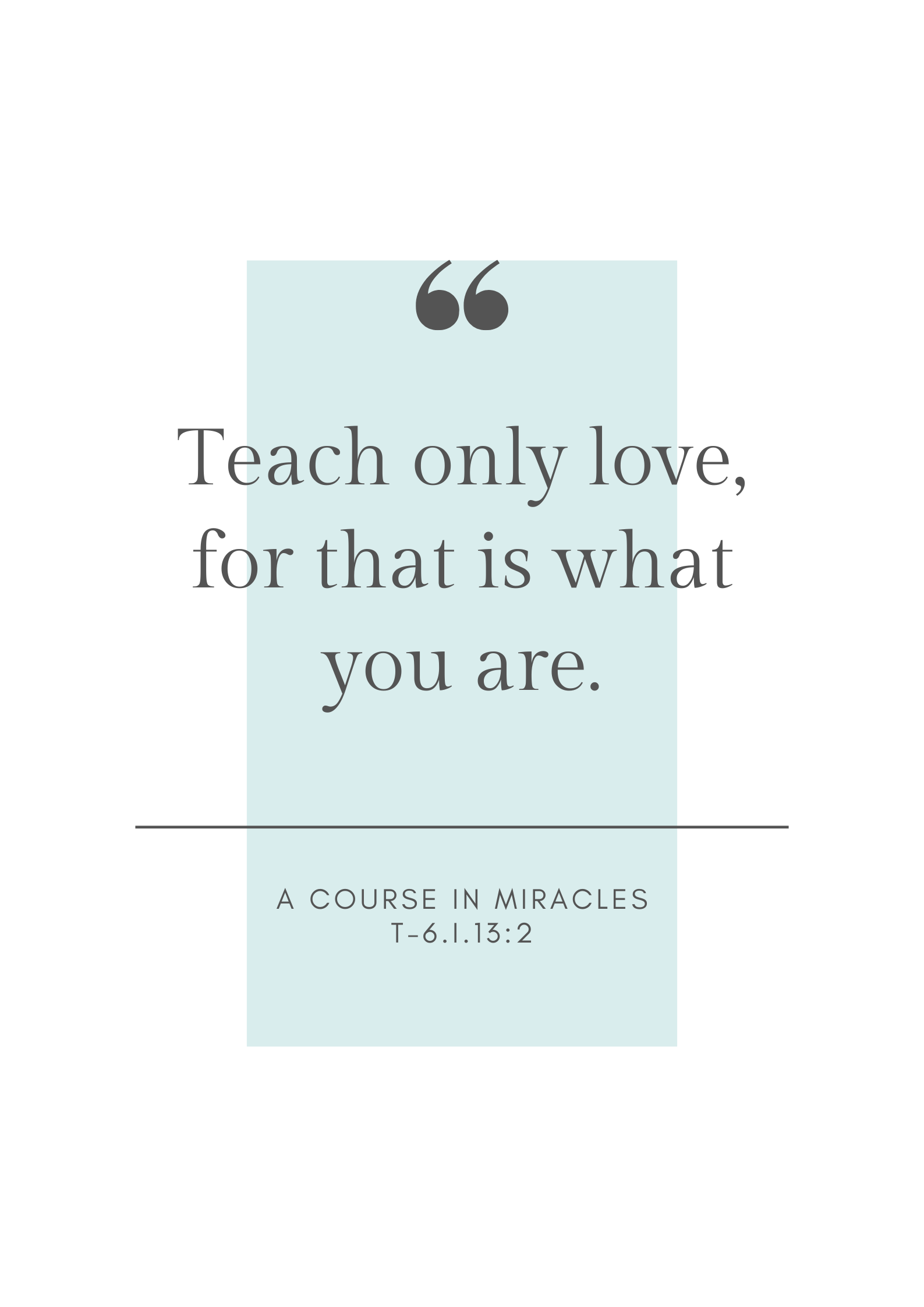 Teach only love